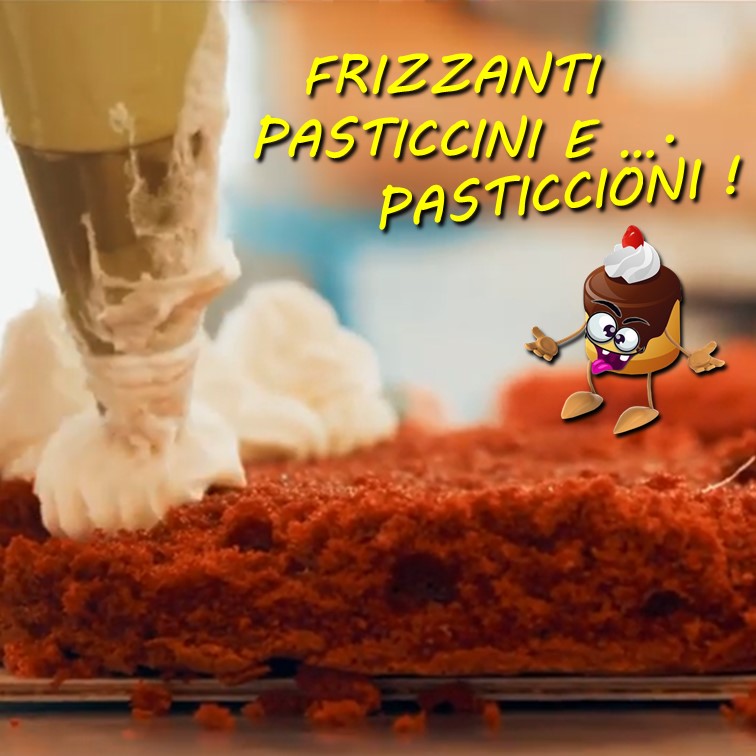 VIDEO FORMAT – Frizzanti Pasticcini E …. Pasticcioni – 08 Novembre 2021